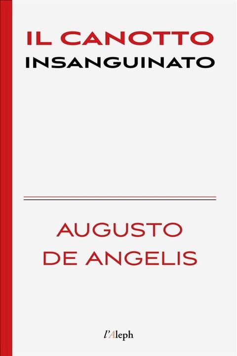 Il canotto insanguinato(Kobo/電子書)