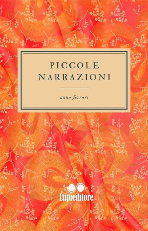 Piccole Narrazioni(Kobo/電子書)