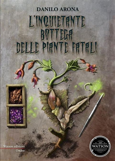 L'inquietante bottega delle piante fatali(Kobo/電子書)