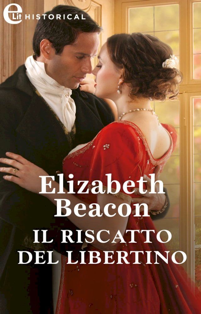  Il riscatto del libertino (eLit)(Kobo/電子書)