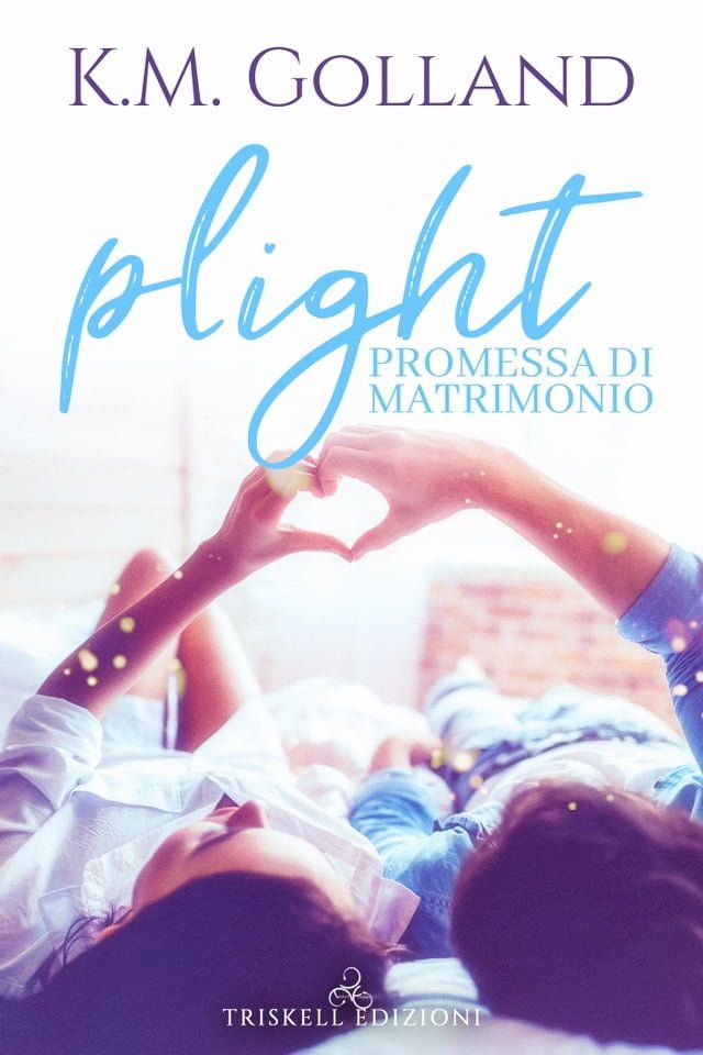  Plight – Promessa di matrimonio(Kobo/電子書)