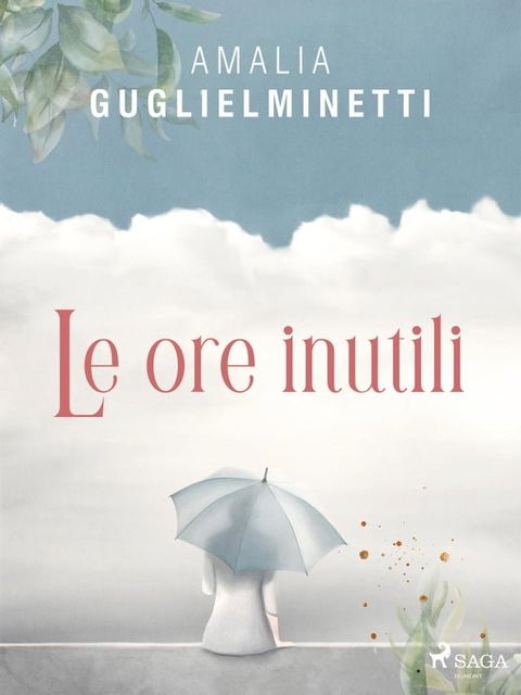 Le ore inutili(Kobo/電子書)