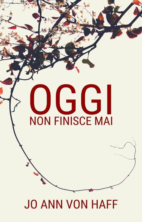 Oggi non finisce mai(Kobo/電子書)