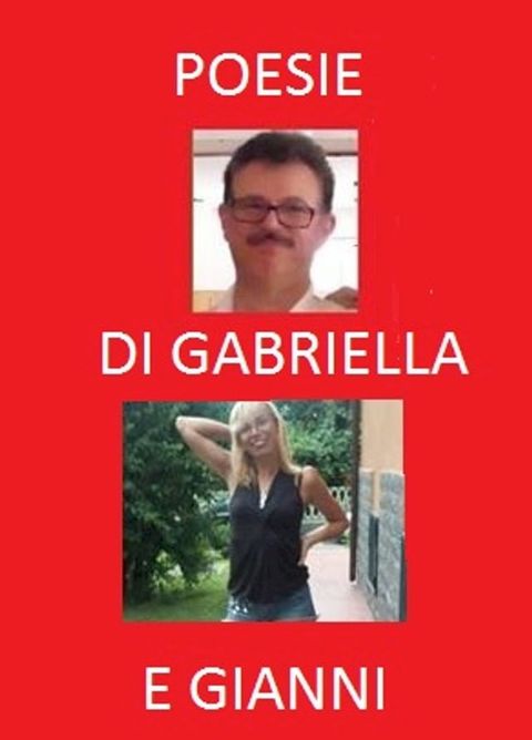 POESIE DI GABRIELLA E GIANNI(Kobo/電子書)