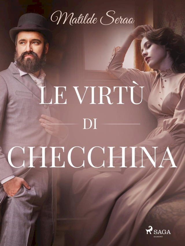  Le virt&ugrave; di Checchina(Kobo/電子書)