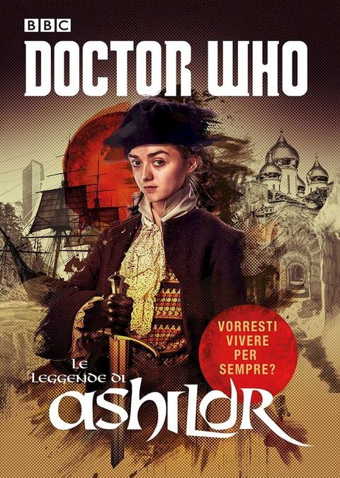 Doctor Who - Le leggende di Ashildr(Kobo/電子書)