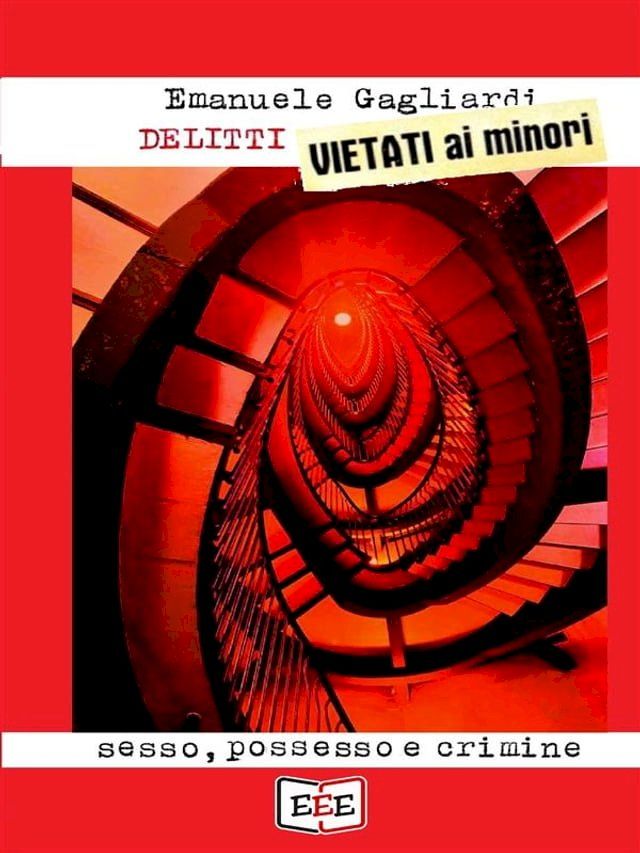  Delitti vietati ai minori(Kobo/電子書)