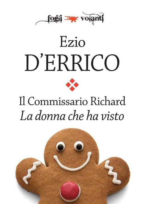 Il commissario Richard. La donna che ha visto(Kobo/電子書)