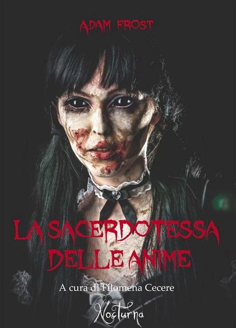 La sacerdotessa delle anime(Kobo/電子書)