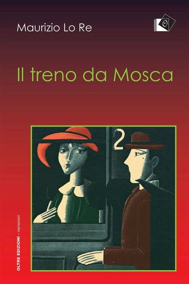  Il treno da Mosca(Kobo/電子書)