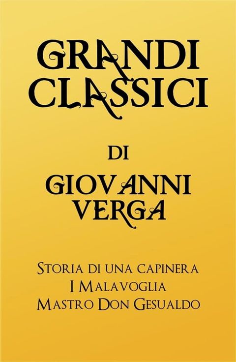 Grandi Classici di Giovanni Verga(Kobo/電子書)