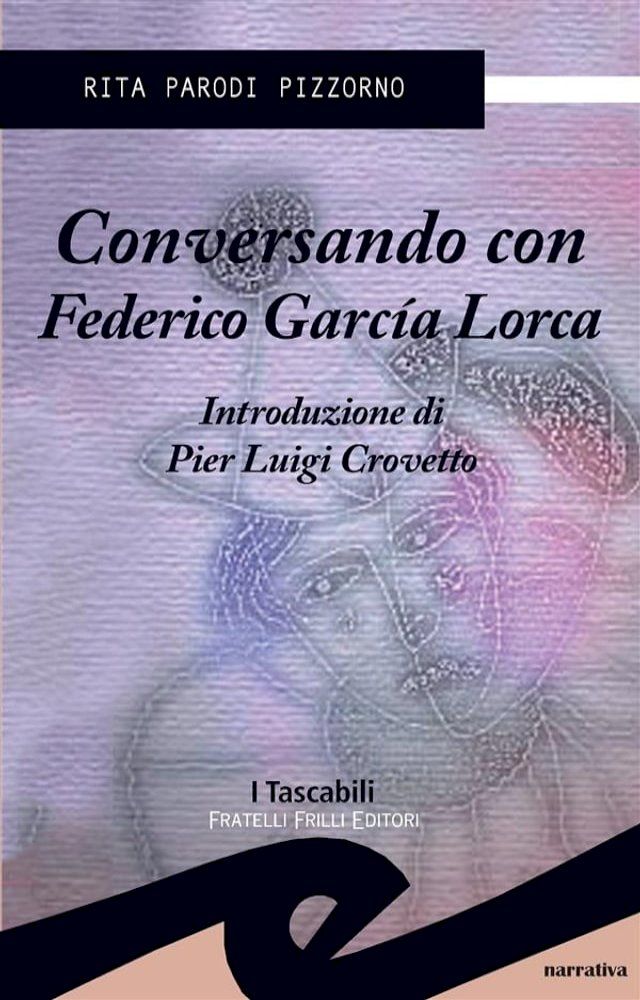  Conversando con Federico Garcìa Lorca(Kobo/電子書)