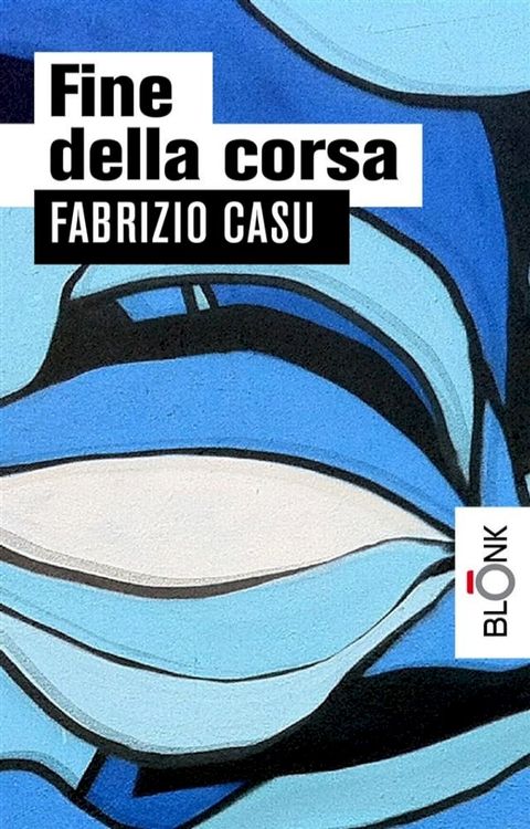 Fine della corsa(Kobo/電子書)