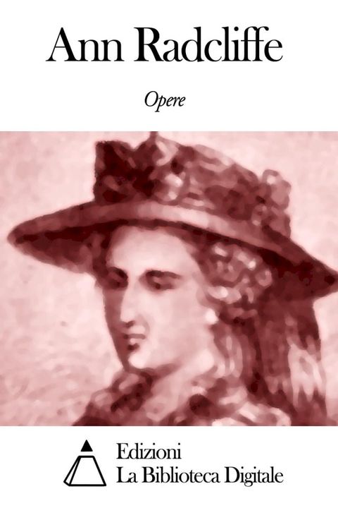 Opere di Ann Ward Radcliffe(Kobo/電子書)