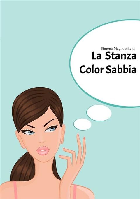La Stanza Color Sabbia(Kobo/電子書)