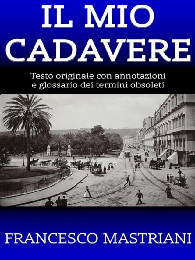  Il Mio Cadavere(Kobo/電子書)