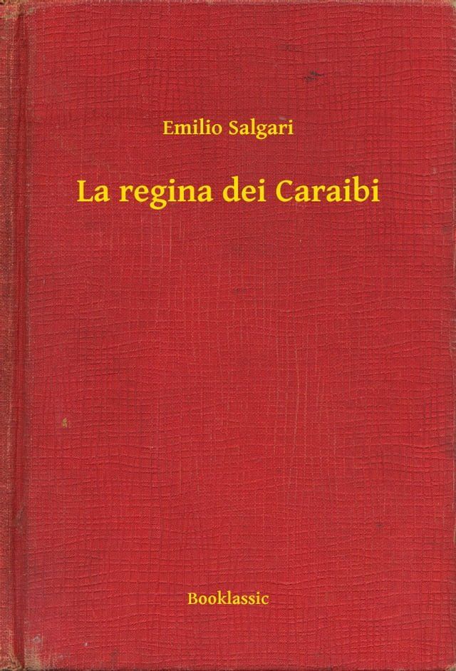  La regina dei Caraibi(Kobo/電子書)