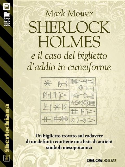 Sherlock Holmes e il caso del biglietto d'addio in cuneiforme(Kobo/電子書)