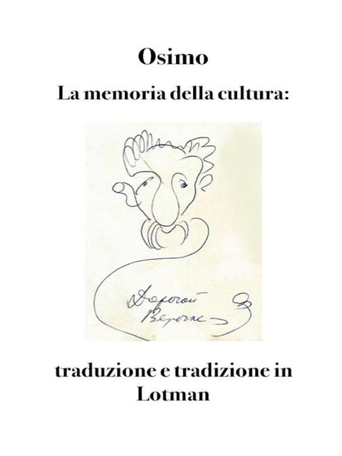 La memoria della cultura(Kobo/電子書)