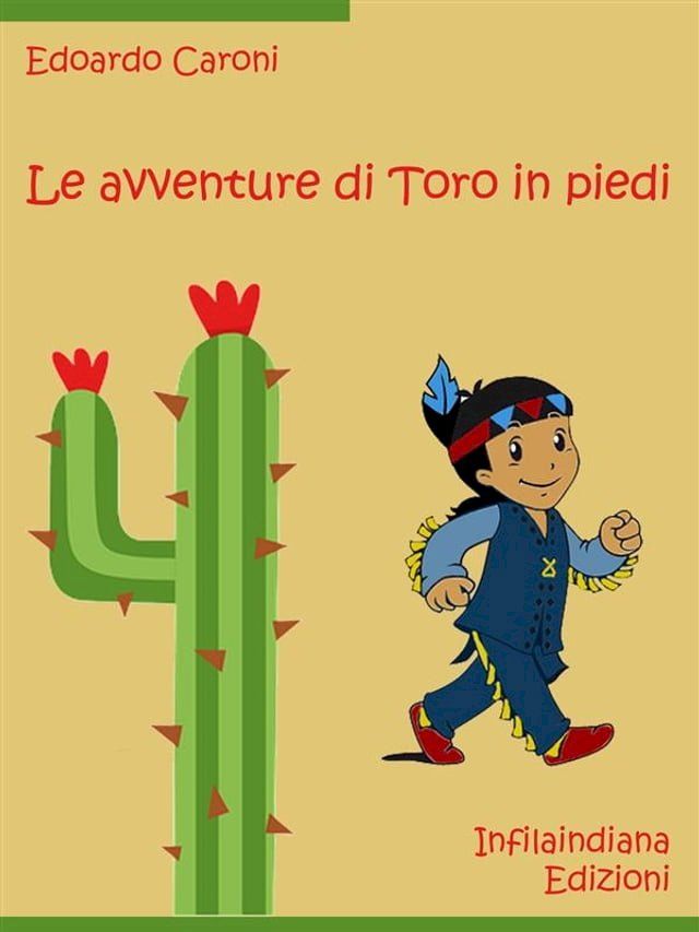  Le avventure di Toro in piedi(Kobo/電子書)