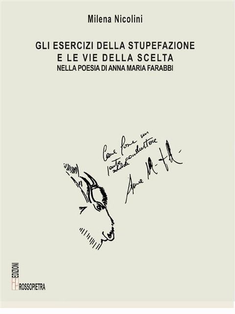 Gli esercizi della stupefazione e le vie della scelta nella poesia di Anna Maria Farabbi(Kobo/電子書)