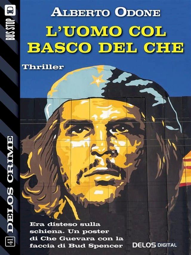  L'uomo col basco del Che(Kobo/電子書)