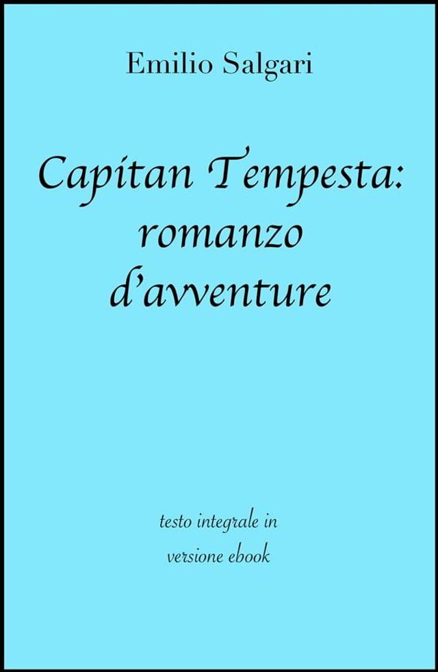  Capitan Tempesta: romanzo d'avventure(Kobo/電子書)