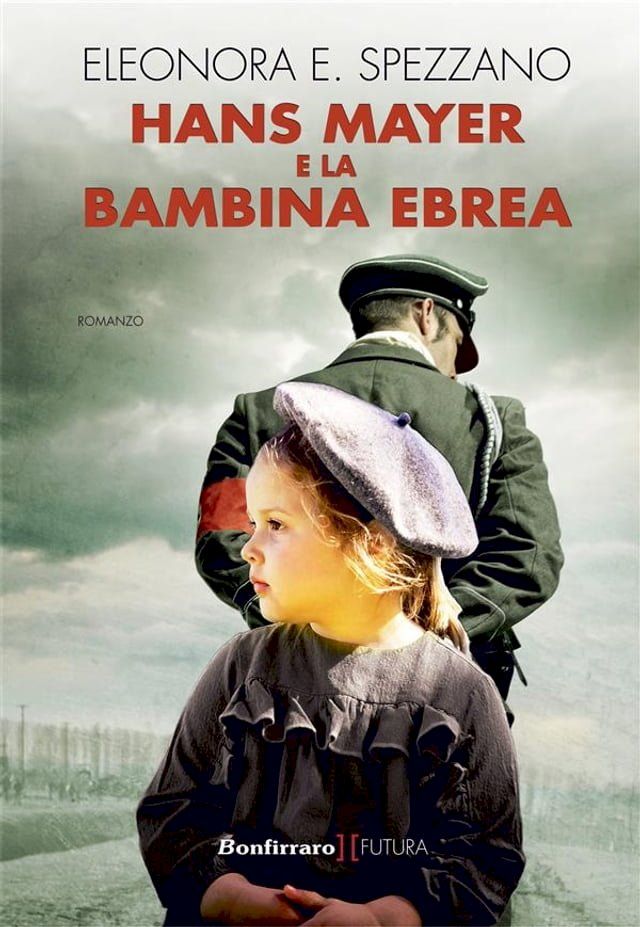  Hans Mayer e la bambina ebrea(Kobo/電子書)