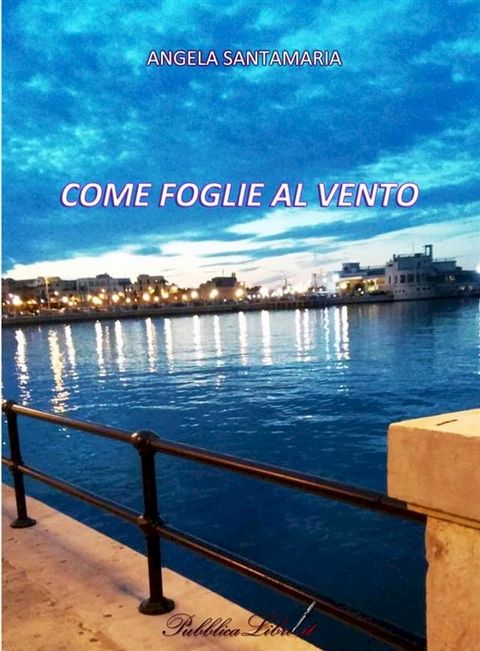 Come foglie al vento(Kobo/電子書)