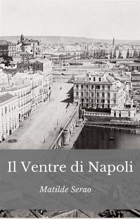 Il Ventre di Napoli(Kobo/電子書)