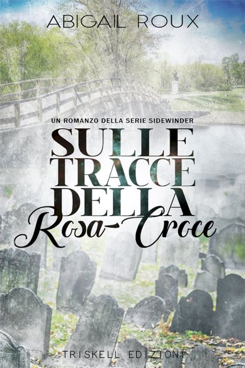 Sulle tracce della Rosa-Croce(Kobo/電子書)