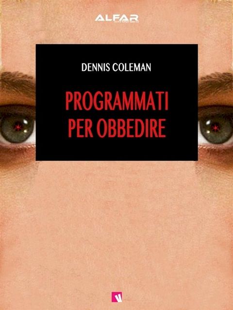 Programmati per obbedire(Kobo/電子書)