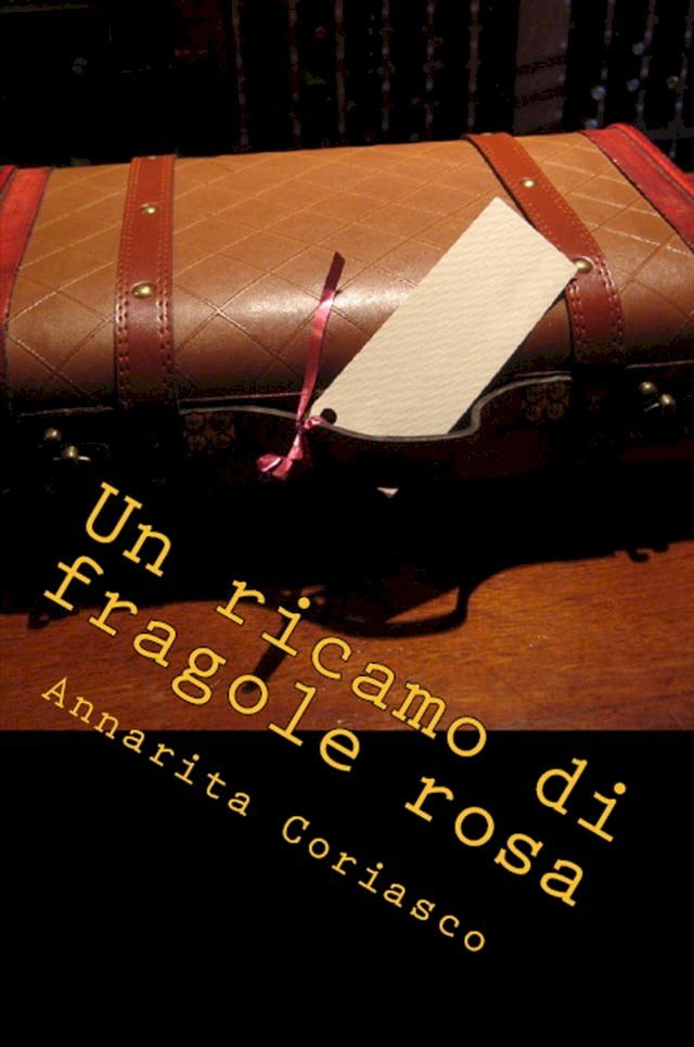  Un ricamo di fragole rosa: Delitti di provincia 5(Kobo/電子書)