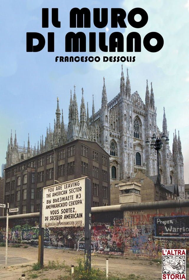  Il muro di Milano(Kobo/電子書)