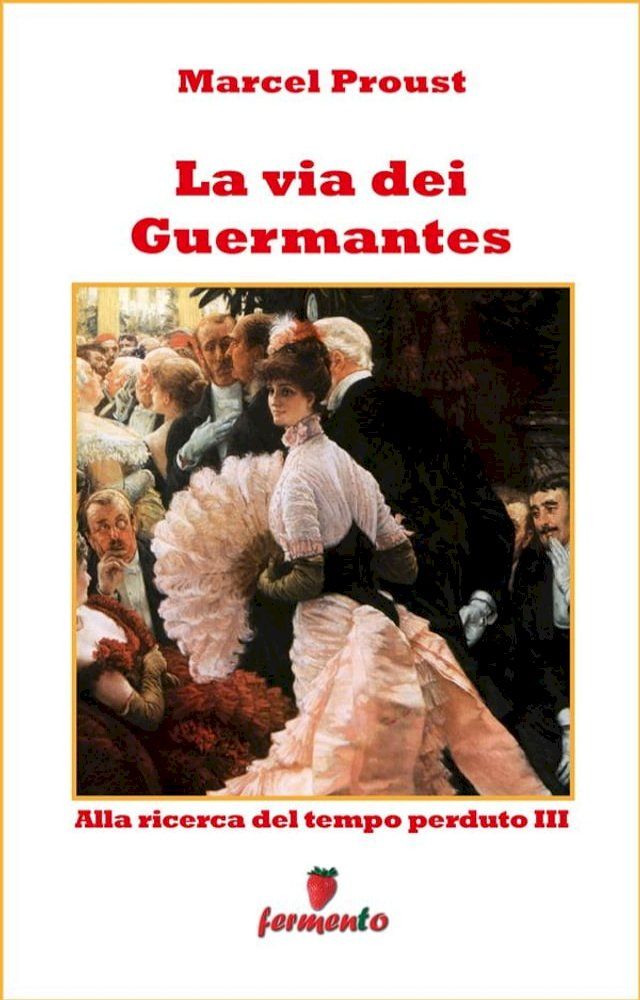  La via dei Guermantes(Kobo/電子書)