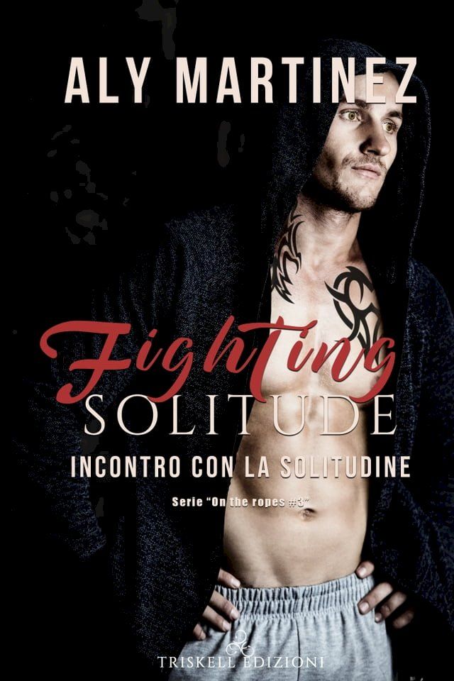  Fighting solitude – Incontro con la solitudine(Kobo/電子書)