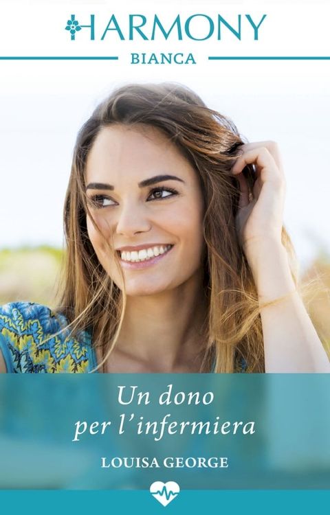 Un dono per l'infermiera(Kobo/電子書)