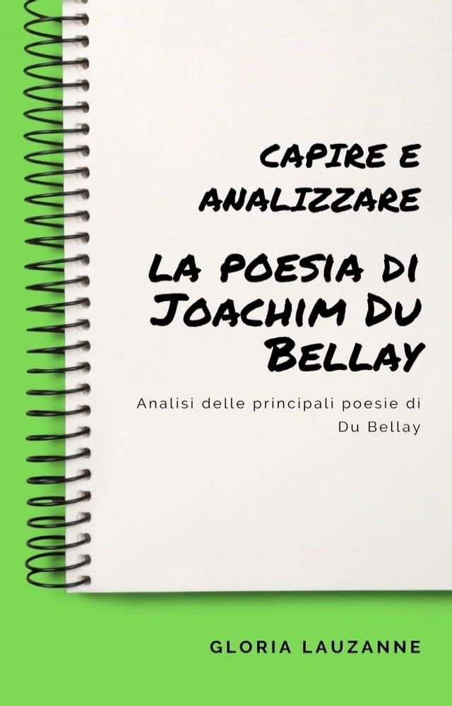  Capire e analizzare la poesia di Joachim Du Bellay(Kobo/電子書)