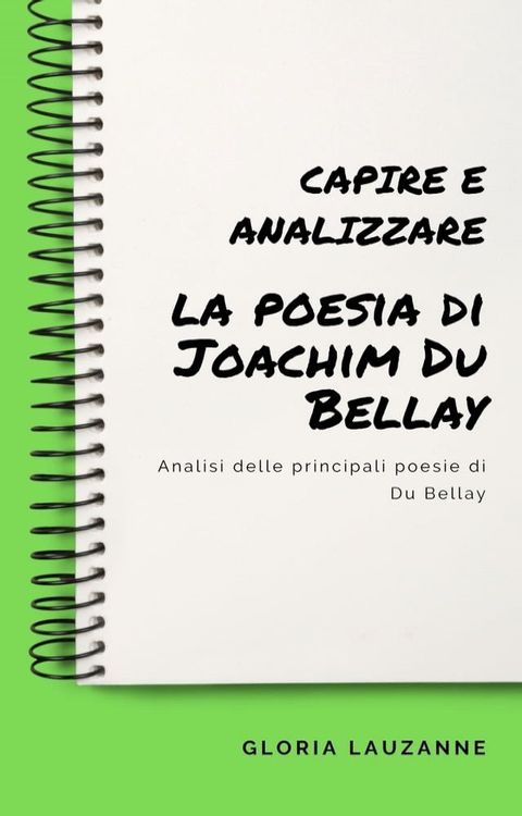 Capire e analizzare la poesia di Joachim Du Bellay(Kobo/電子書)