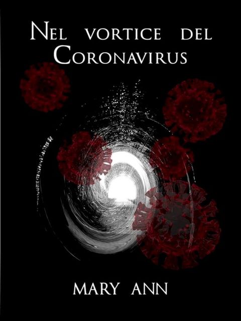 Nel vortice del Coronavirus(Kobo/電子書)