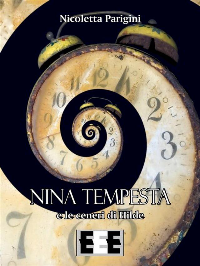  Nina Tempesta e le ceneri di Hilde(Kobo/電子書)