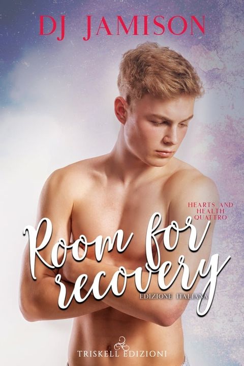 Room for recovery (Edizione italiana)(Kobo/電子書)