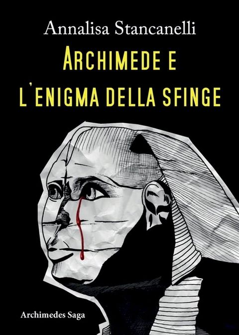 Archimede e l'enigma della Sfinge(Kobo/電子書)