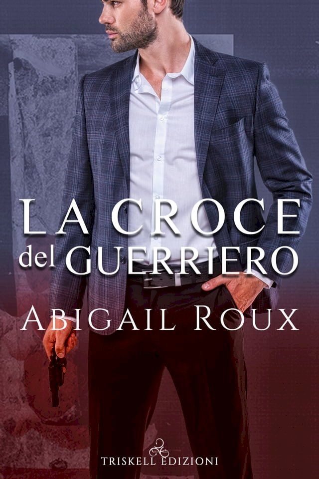  La croce del guerriero(Kobo/電子書)