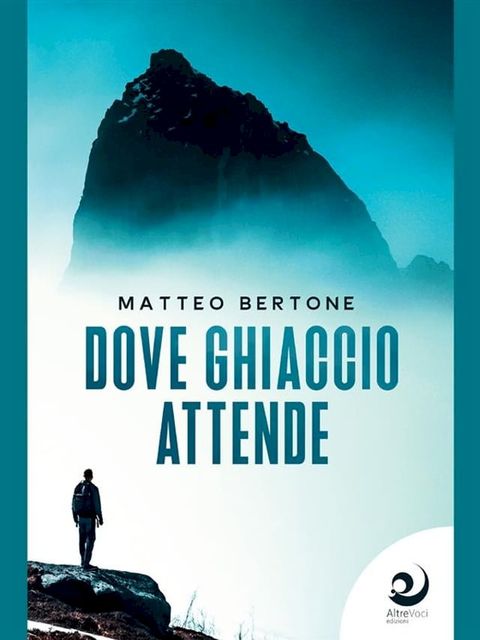 Dove ghiaccio attende(Kobo/電子書)