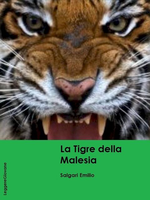 La Tigre della malesia(Kobo/電子書)