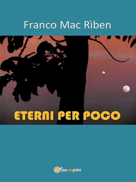 Eterni per poco(Kobo/電子書)