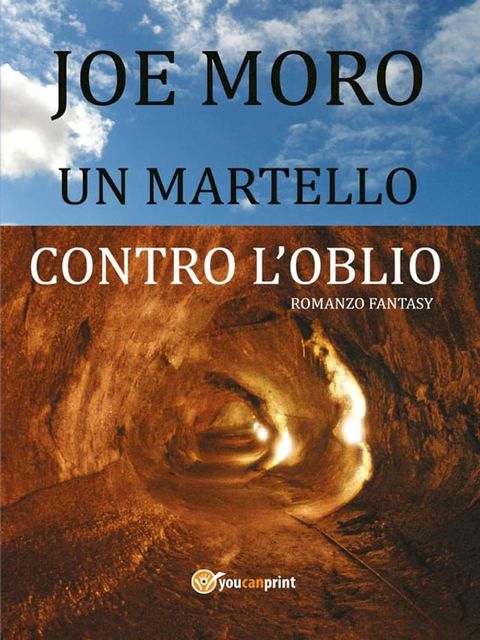 Un Martello contro l'oblio(Kobo/電子書)