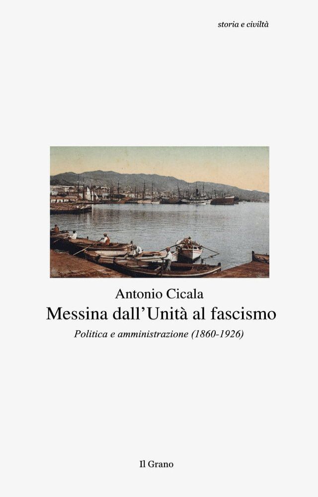  Messina dall'Unità al fascismo(Kobo/電子書)