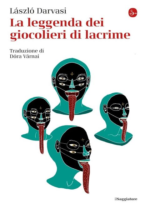 La leggenda dei giocolieri di lacrime(Kobo/電子書)